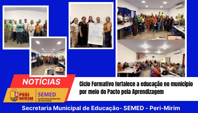 Ciclo Formativo fortalece a educação no município por meio do Pacto pela Aprendizagem