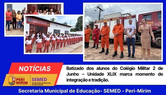 Batizado dos alunos do Colégio Militar 2 de Junho - Unidade XLIX
